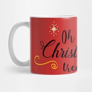 Oh Christmas tree Mug